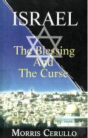 Morris Cerullo - Israel - The Blessing and the Curse.pdf
